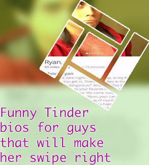 Funny witty tinder bios